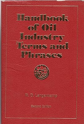 Handbook of oil industry terms and phrases