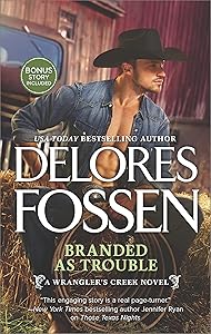 Branded as Trouble: A Western Romance Novel (A Wrangler’s Creek Novel Book 3)