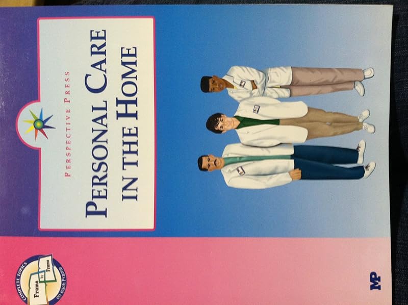 Personal Care in the Home by Perspective Press