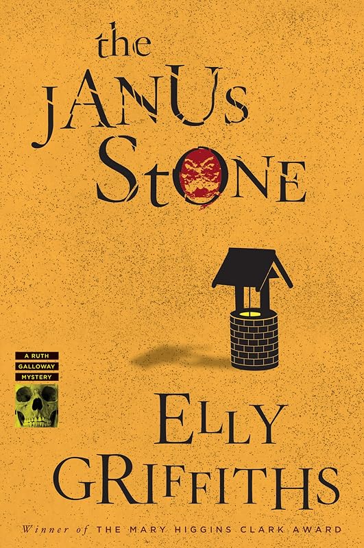 The Janus Stone: A Mystery (Ruth Galloway Series Book 2) by Elly Griffiths