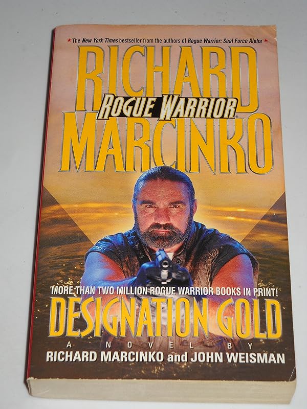 Designation Gold (Rogue Warrior) by Richard Marcinko