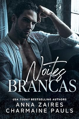 Noites Brancas (Duologia White Nights Livro 1) (Portuguese Edition)
