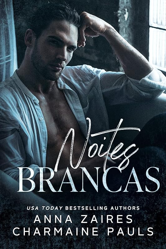 Noites Brancas (Duologia White Nights Livro 1) (Portuguese Edition) by Anna Zaires