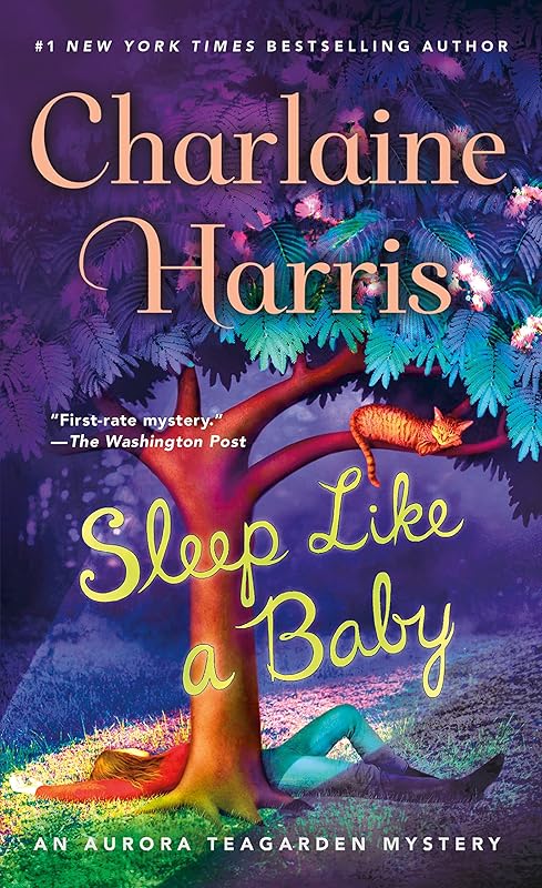 Sleep Like a Baby: An Aurora Teagarden Mystery (Aurora Teagarden Mysteries Book 10) by Charlaine Harris