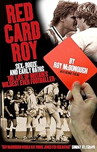 Red Card Roy by Roy McDonough