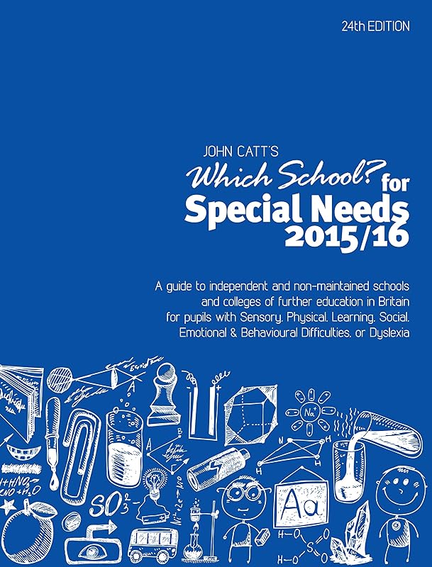 Which School? For Special Needs 2015/16 by Jonathan Barnes