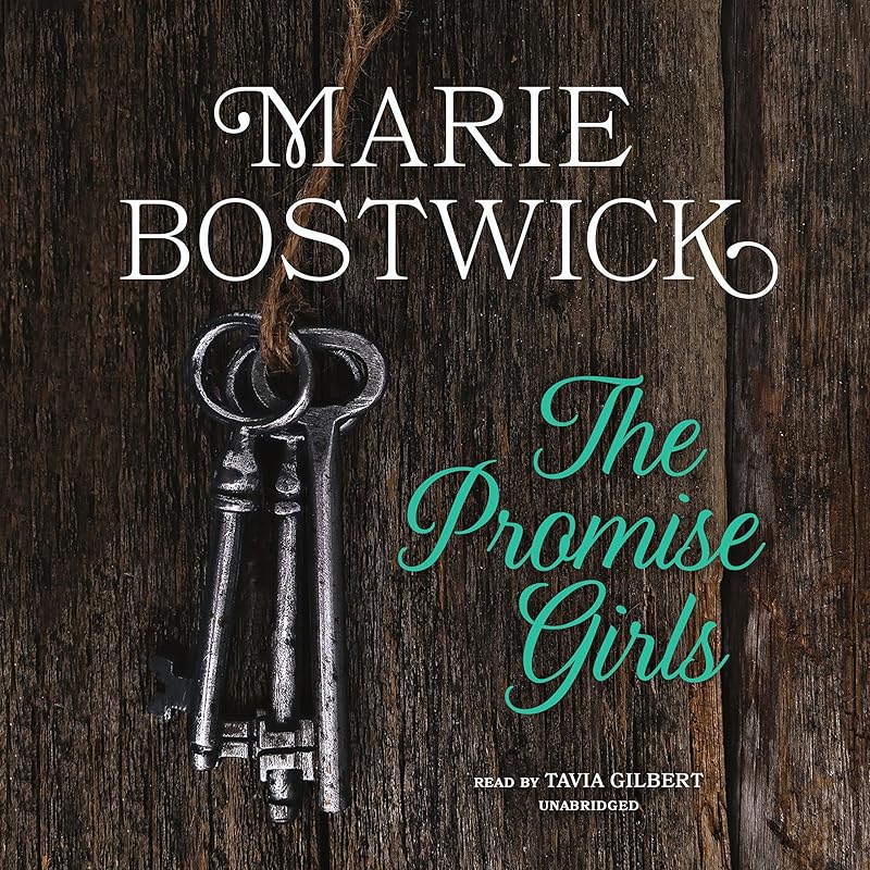 The Promise Girls by Marie Bostwick
