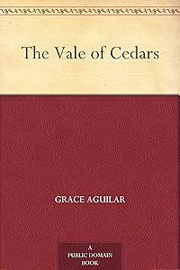 The Vale of Cedars