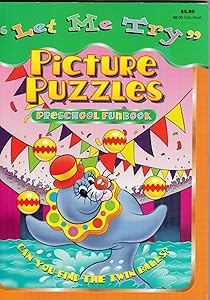 "Let Me Try" Picture Puzzles Preschool Funbook