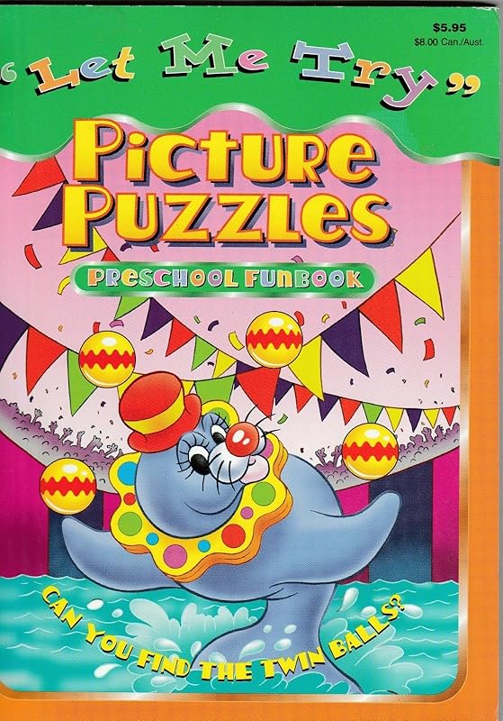 "Let Me Try" Picture Puzzles Preschool Funbook by unknown author
