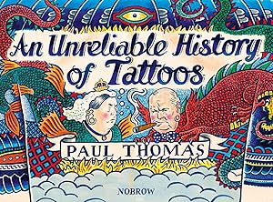 An Unreliable History of Tattoos