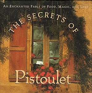 The Secrets of Pistoulet by Jana Kolpen