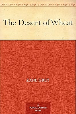 The Desert of Wheat
