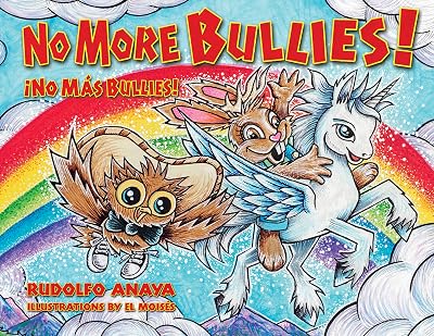 No More Bullies!/¡No Más Bullies: Owl in a Straw Hat 2