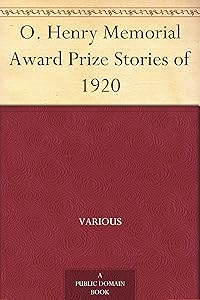 O. Henry Memorial Award Prize Stories of 1920