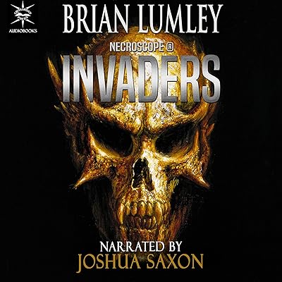 Necroscope: Invaders: Necroscope: E-Branch Trilogy