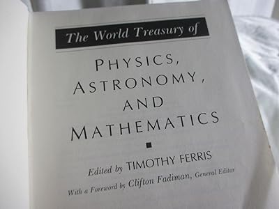 The World Treasury of Physics, Astronomy and Mathematics