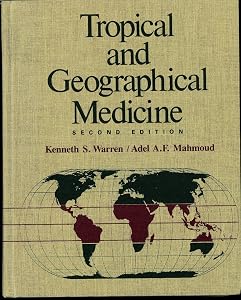 Tropical and Geographical Medicine by Kenneth S. Warren