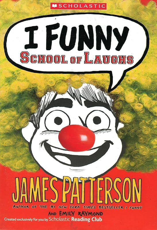 I funny School of laughs by James Patterson