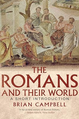 The Romans and Their World: A Short Introduction