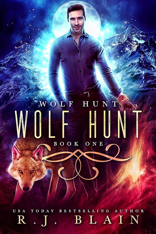 Wolf Hunt by R.J. Blain
