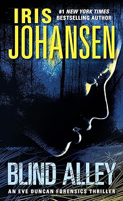 Blind Alley: An Eve Duncan Forensics Thriller