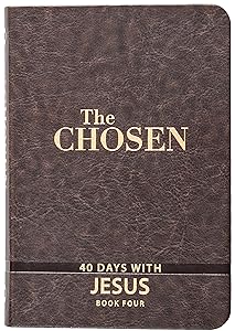 The Chosen Book Four: 40 Days with Jesus by Amanda Jenkins