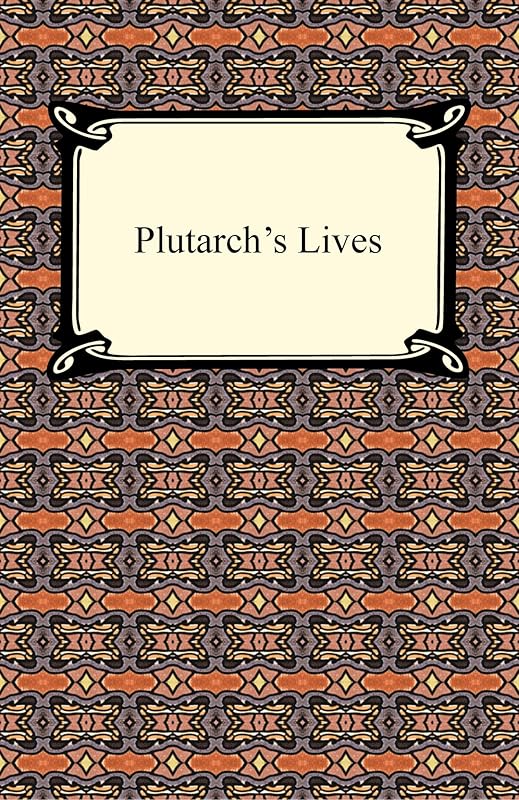 Plutarch's Lives by Plutarch