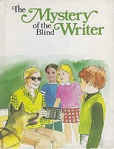 The Mystery of the Blind Writer