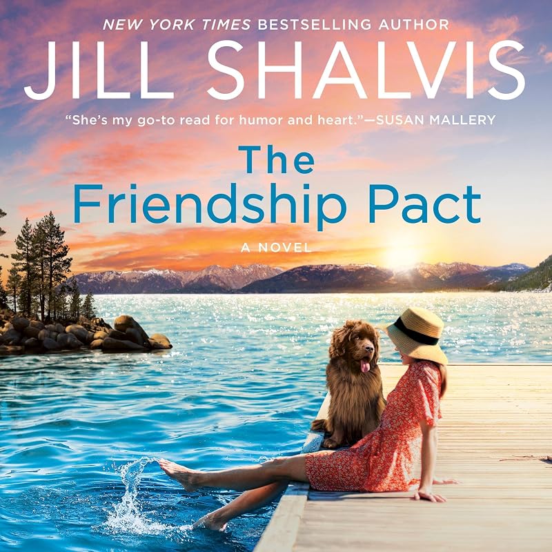 The Friendship Pact: A Novel by Jill Shalvis