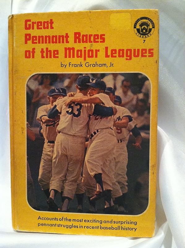 Great pennant races of the major leagues (Little League library) by Frank Graham