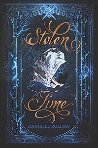 Stolen Time (Dark Stars Book 1) by Danielle Rollins
