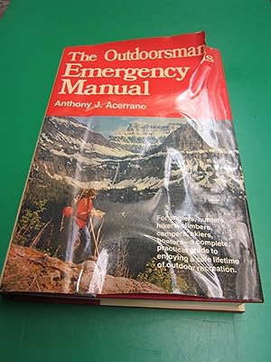 The outdoorsman's emergency manual