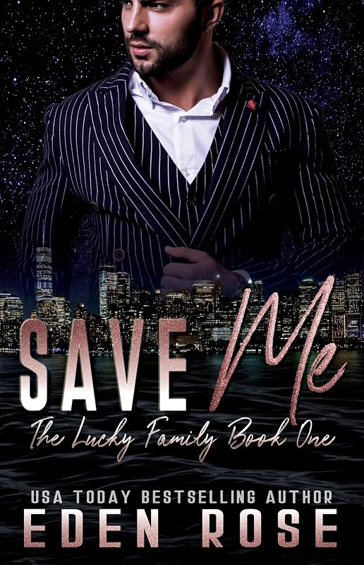 Save Me: Mafia Romance by Eden Rose