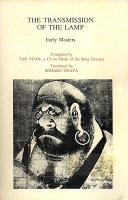 The Transmission of the Lamp: Early Masters (English and Chinese Edition)