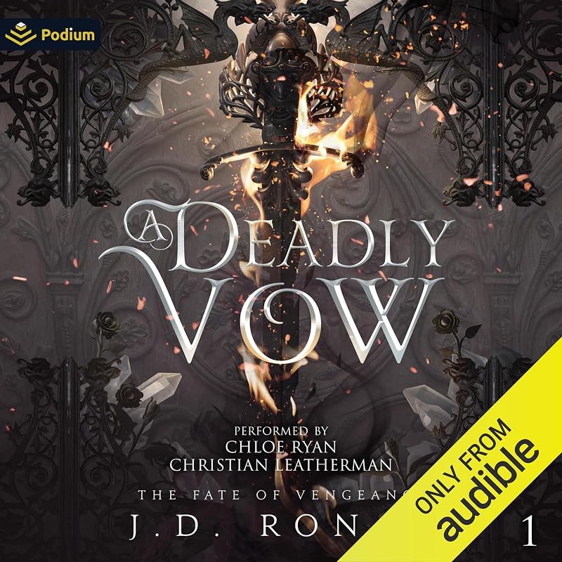 A Deadly Vow: The Fate of Vengeance, Book 1 by J.D. Ronan