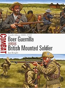 Boer Guerrilla vs British Mounted Soldier: South Africa 1880–1902 (Combat)