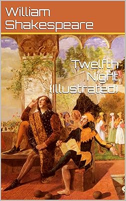 Twelfth Night (Illustrated)