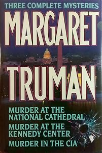 Margaret Truman: Three Complete Mysteries