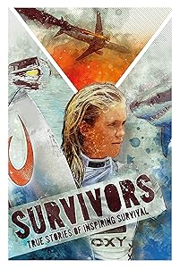 Survivors: Inspiring True Stories of Survival