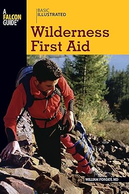Basic Illustrated Wilderness First Aid (Basic Illustrated Series)