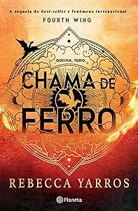Chama de Ferro (PLANETA PORTUGAL) (Portuguese Edition)