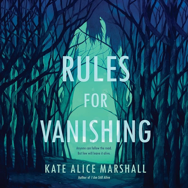 Rules for Vanishing by Kate Alice Marshall
