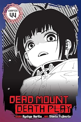 Dead Mount Death Play, Chapter 44 (Dead Mount Death Play Serial)