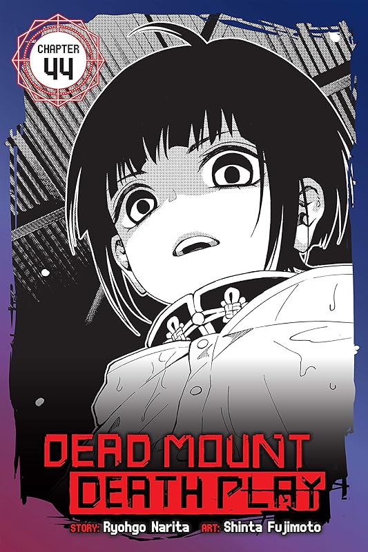 Dead Mount Death Play, Chapter 44 (Dead Mount Death Play Serial) by Ryohgo Narita