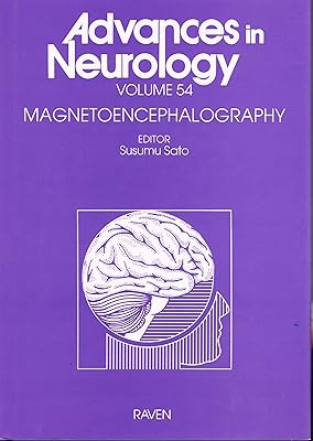 Magnetoencephalography (Advances in Neurology)
