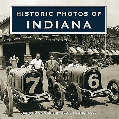 Historic Photos of Indiana