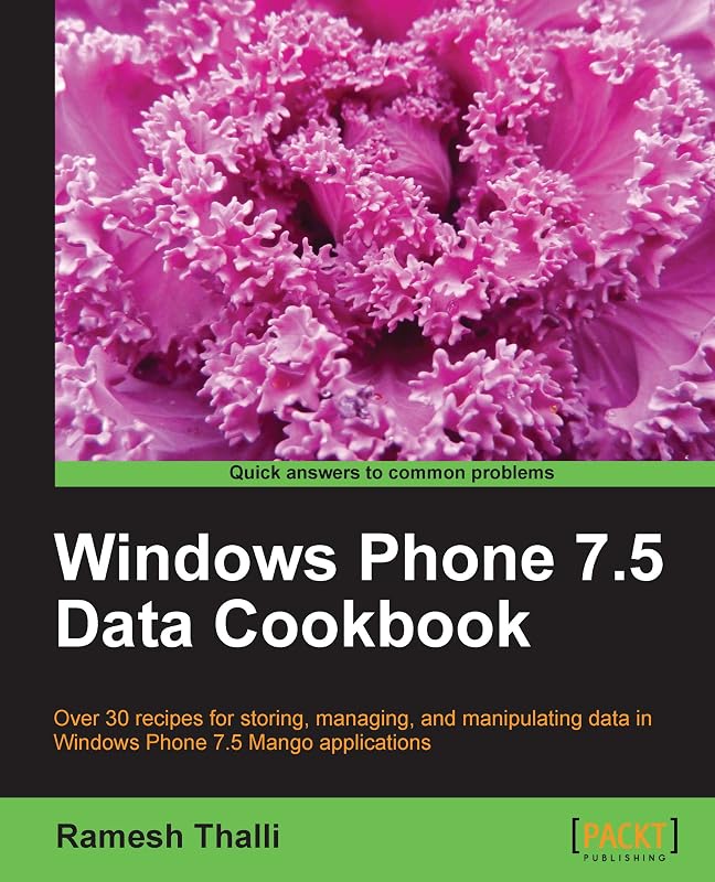 Windows Phone 7.5 Data Cookbook by Ramesh Thalli