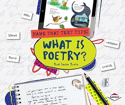 What Is Poetry? (Name That Text Type!)