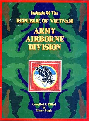 Insignia of the Republic of Vietnam Army Airborne Division Collector's Guide